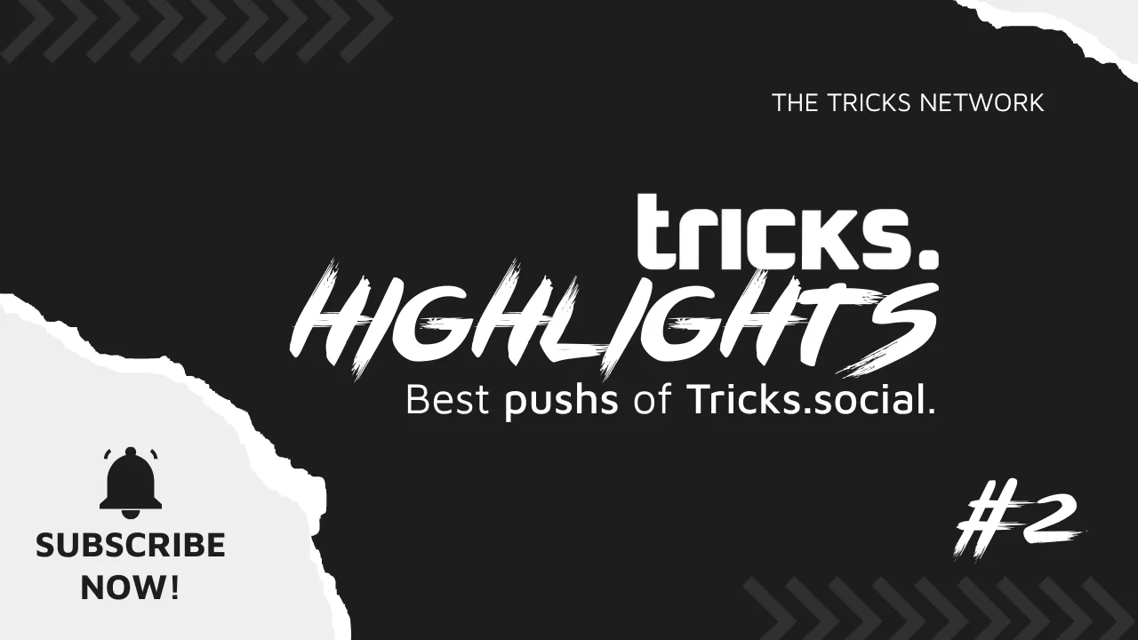Image for tricks highlights, best pushs of Tricks.social